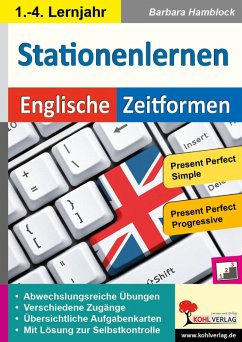 Kohls Stationenlernen Englische Zeitformen 3 (eBook, PDF) - Hamblock, Barbara