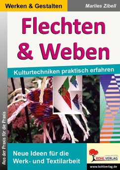 Flechten & Weben (eBook, PDF) - Zibell, Marlies