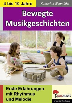 Bewegte Musikgeschichten (eBook, PDF) - Wegmüller, Katharina