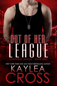 Cover Out of Her League (Suspense Series, #1) (eBook, ePUB)