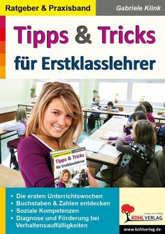 Tipps & Tricks für Erstklasslehrer (eBook, PDF) - Klink, Gabriele