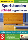 Sportstunden schnell organisieren / Band 3 (eBook, PDF)
