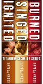 Titanium Security Series Box Set: Volume I (eBook, ePUB) Titanium Security Series Box Set: Volume I (eBook, ePUB)