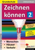 Zeichnen können / Band 2 (eBook, PDF)