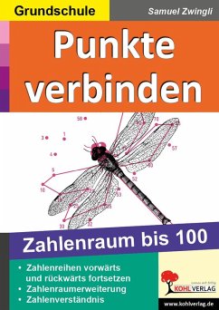 Punkte verbinden 100 (eBook, PDF) - Zwingli, Samuel