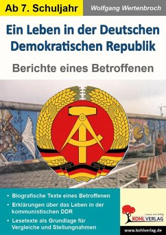 Ein Leben in der Deutschen Demokratischen Republik (eBook, PDF) - Wertenbroch, Wolfgang