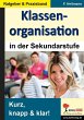 Klassenorganisation in der... - Bild 1