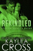 Rekindled (Titanium Security Series, #5) (eBook, ePUB) Rekindled (Titanium Security Series, #5) (eBook, ePUB)