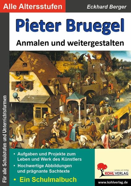 Pieter Bruegel anmalen und weitergestalten (eBook, PDF) Pieter Bruegel anmalen und weitergestalten (eBook, PDF)