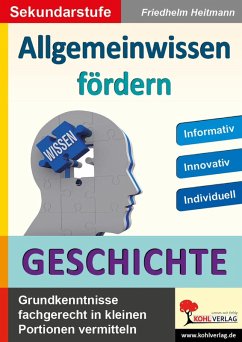 Allgemeinwissen fördern GESCHICHTE (eBook, PDF) - Heitmann, Friedhelm