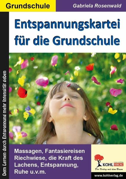 Entspannungskartei für die Grundschule (eBook, ePUB) Entspannungskartei für die Grundschule (eBook, ePUB)
