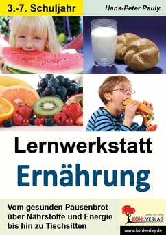 Lernwerkstatt Ernährung (eBook, PDF) - Pauly, Hans-Peter