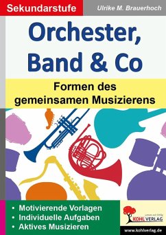 Orchester, Band & Co (eBook, PDF) - Brauerhoch, Ulrike