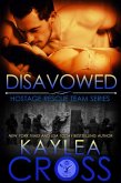 Disavowed (Hostage Rescue Team Series, #4) (eBook, ePUB)
