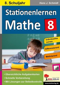 Stationenlernen Mathe / Klasse 8 (eBook, PDF) - Schmidt, Hans-J.
