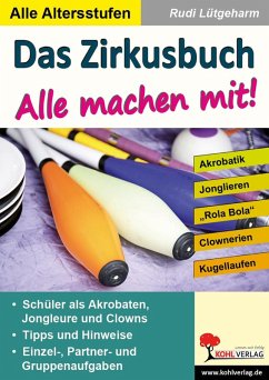 Das Zirkusbuch - Alle machen mit! (eBook, PDF) - Lütgeharm, Rudi