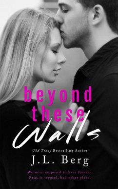 Beyond These Walls (The Walls Series, #2) (eBook, ePUB) - Berg, J. L.