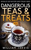 Dangerous Teas And Treats #2 (Skyvalley Cozy Mystery Series) (eBook, ePUB)