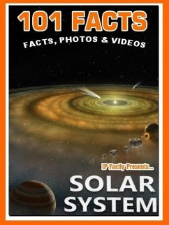 101 Facts... Solar System (101 Space Facts for Kids, #4) (eBook, ePUB) - Factly, Ip