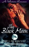 The Devil's Cut (A Western Romance: The Black Moon, #1) (eBook, ePUB)