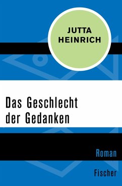 Das Geschlecht der Gedanken (eBook, ePUB) - Heinrich, Jutta