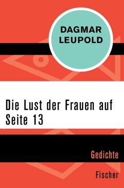 Die Lust der Frauen auf Seite 13 (eBook, ePUB) - Leupold, Dagmar