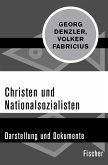 Christen und Nationalsozialisten (eBook, ePUB)
