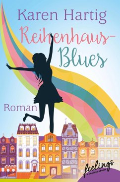 Reihenhaus-Blues (eBook, ePUB) - Hartig, Karen