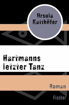 Hartmanns letzter Tanz (eBook, ePUB) - Katthöfer, Ursula