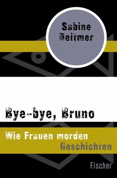 Bye-bye, Bruno (eBook, ePUB) - Deitmer, Sabine