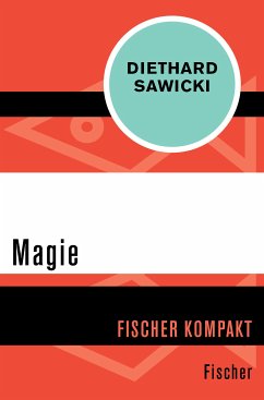 Magie (eBook, ePUB) - Sawicki, Diethard