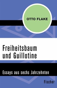Freiheitsbaum und Guillotine (eBook, ePUB) - Flake, Otto