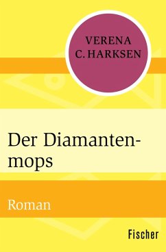 Der Diamantenmops (eBook, ePUB) - Harksen, Verena C.