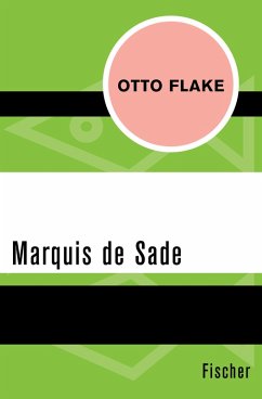 Marquis de Sade (eBook, ePUB) - Flake, Otto