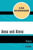 Anna und Alena (eBook, ePUB)