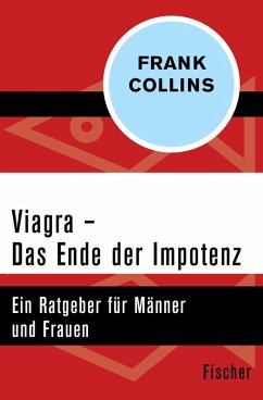 Viagra - Das Ende der Impotenz (eBook, ePUB) - Collins, Frank