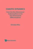 Chaotic Dynamics: From the One-Dimensional Endomorphism to the Two-Dimensional Diffeomorphism