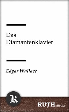 Das Diamantenklavier (eBook, ePUB) - Wallace, Edgar