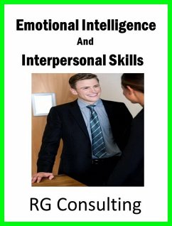 Emotional Intelligence & Interpersonal Skills (eBook, ePUB) - Consulting, Rg