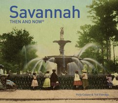 Savannah Then and Now(r) - Cooper, Polly