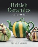 British Ceramics, 1675-1825