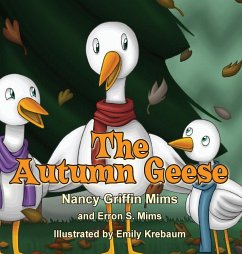 The Autumn Geese - Mims, Nancy Griffin; Mims, Erron S