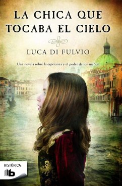La chica que tocaba el cielo - Di Fulvio, Luca