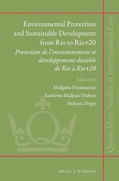 Environmental Protection and Sustainable Development from Rio to Rio+20