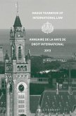 Hague Yearbook of International Law / Annuaire de la Haye de Droit International, Vol. 26 (2013)