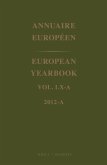 European Yearbook / Annuaire Européen, Volume 60a (2012)