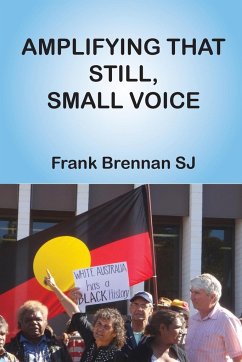 Amplifying that Still, Small Voice - Brennan Sj, Frank