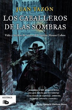 Los caballeros de las sombras - Tazón Salces, Juan E.