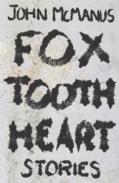 Fox Tooth Heart - Mcmanus, John