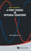 FIRST COURSE INTEG EQUA (2ND ED) FIRST COURSE INTEG EQUA (2ND ED)